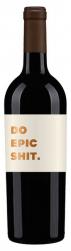 Browne Family Vineyard - Do Epic Shit (750ml) (750ml)